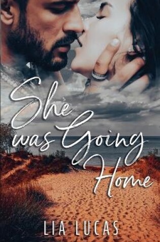 Cover of She Was Going Home