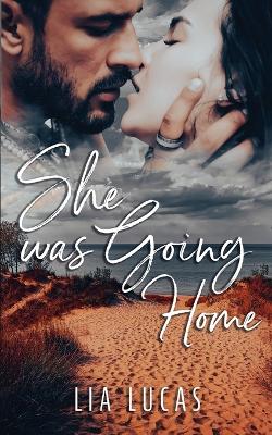 Book cover for She Was Going Home