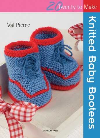 Cover of 20 to Knit: Knitted Baby Bootees