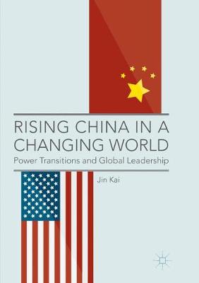 Cover of Rising China in a Changing World