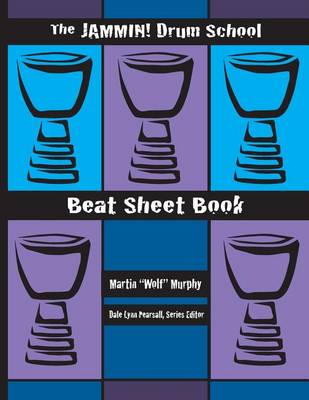 Book cover for The Jammin! Drum School Beat Sheet Book