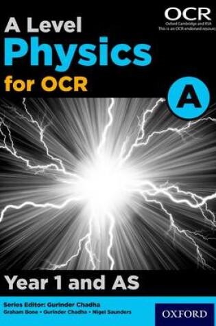 Cover of A Level Physics for OCR A: Year 1 and AS