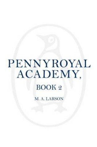 Cover of The Shadow Cadets of Pennyroyal Academy: Pennyroyal Academy (Book 2)