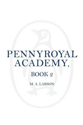 Book cover for The Shadow Cadets of Pennyroyal Academy: Pennyroyal Academy (Book 2)