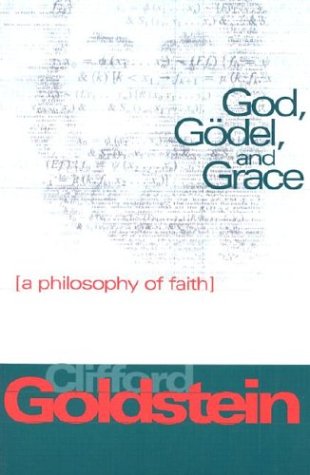 Book cover for God, Godel, and Grace