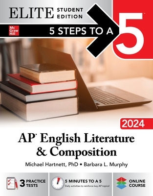Book cover for 5 Steps to a 5: AP English Literature and Composition 2024 Elite Student Edition