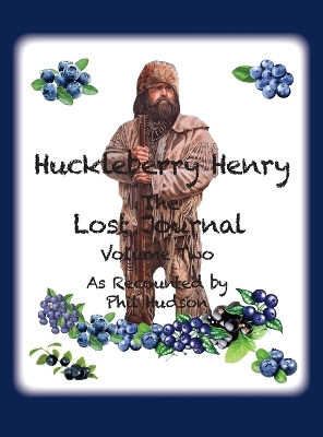 Book cover for Huckleberry Henry - The Lost Journal