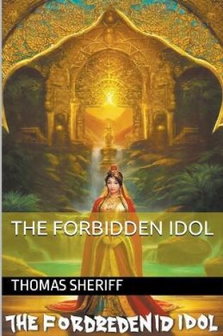 Cover of The Forbidden Idol