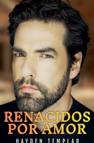 Cover of Renacidos Por Amor