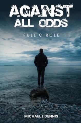 Cover of Against All Odds, Full Circle