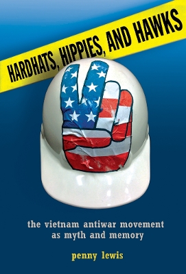 Book cover for Hardhats, Hippies, and Hawks