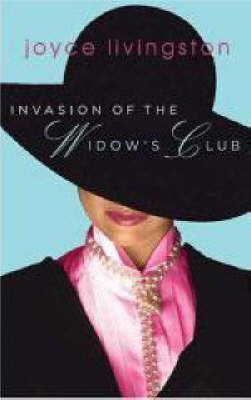 Book cover for Invasion of the Widows' Club