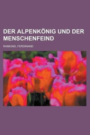 Cover of Der Alpenkonig Und Der Menschenfeind