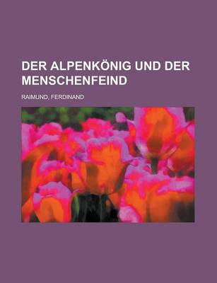 Book cover for Der Alpenkonig Und Der Menschenfeind