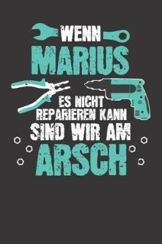 Cover of Wenn MARIUS es nicht reparieren kann