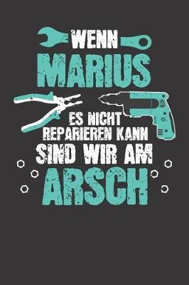 Book cover for Wenn MARIUS es nicht reparieren kann