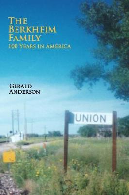 Book cover for The Berkheim Family 100 Years in America