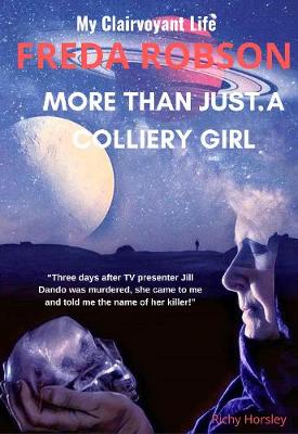 Book cover for More Than Just a Colliery Girl