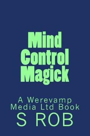 Cover of Mind Control Magick