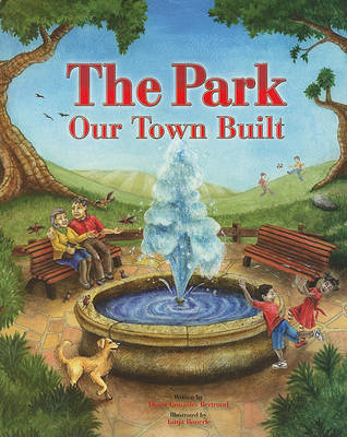 Book cover for The Park Our Town Built