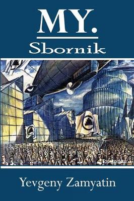 Book cover for My. Sbornik (Illustrated)