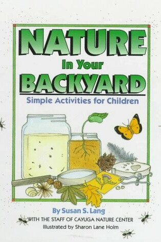 Cover of Nature in Your Backyard