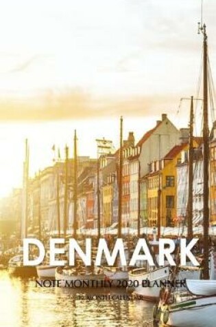 Cover of Denmark Note Monthly 2020 Planner 12 Month Calendar