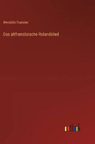 Cover of Das altfranz�sische Rolandslied