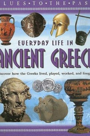 Cover of Everyday Life in Ancient Greece