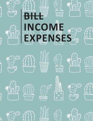 Book cover for Bill Income Expenses