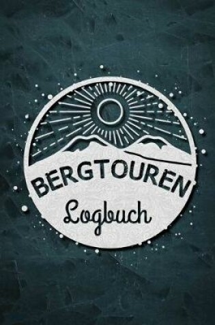 Cover of Bergtouren Logbuch