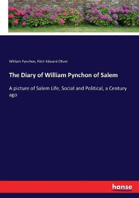 Book cover for The Diary of William Pynchon of Salem