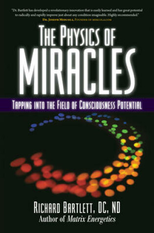 Cover of The Physics of Miracles