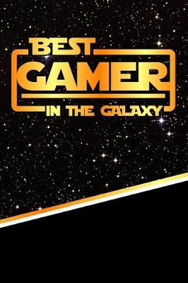 Book cover for The Best Gamer in the Galaxy