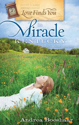 Book cover for Love Finds You in Miracle, Kentucky