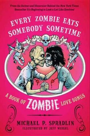 Cover of Every Zombie Eats Somebody Sometime