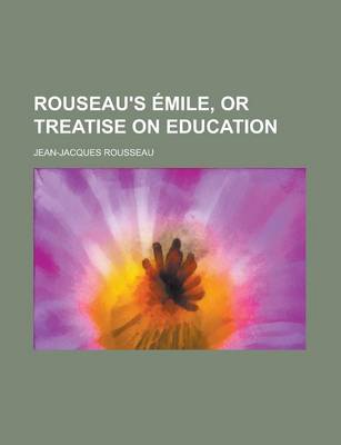 Book cover for Rouseau's Emile, or Treatise on Education