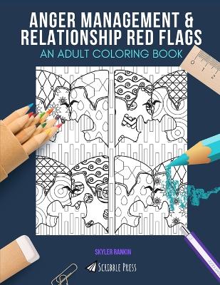 Book cover for Anger Management & Relationship Red Flags