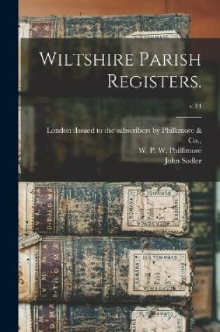 Cover of Wiltshire Parish Registers.; v.14