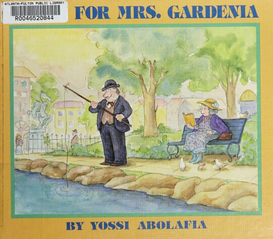 Book cover for A Fish for Mrs. Gardenia