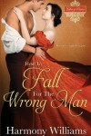 Book cover for How to Fall for the Wrong Man