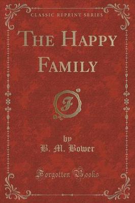 Book cover for The Happy Family (Classic Reprint)