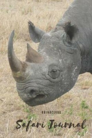 Cover of Rhinoceros Safari Journal