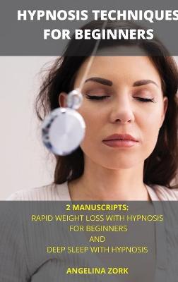 Book cover for Hypnosis Techniques for Beginners