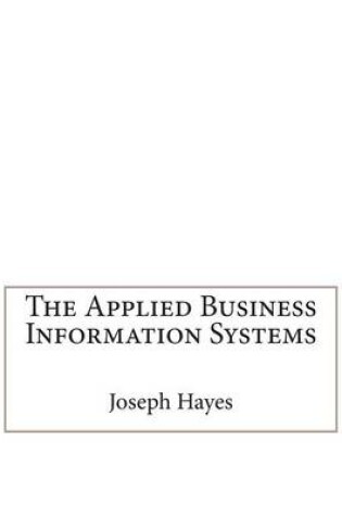 Cover of The Applied Business Information Systems