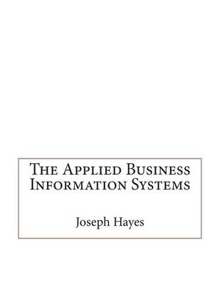 Book cover for The Applied Business Information Systems