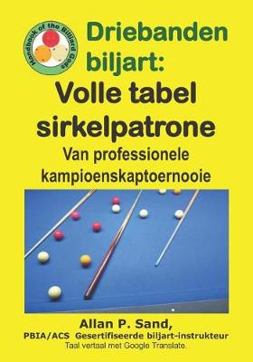 Book cover for Driebanden Biljart - Volle Tabel Sirkelpatrone