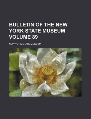 Book cover for Bulletin of the New York State Museum Volume 89