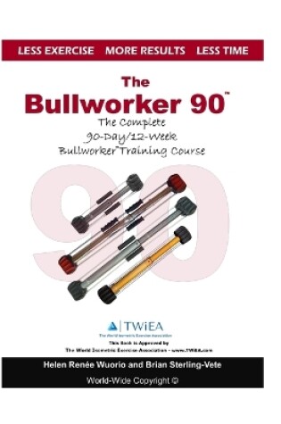 Cover of The Bullworker 90 Course