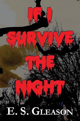 Book cover for If I Survive the Night